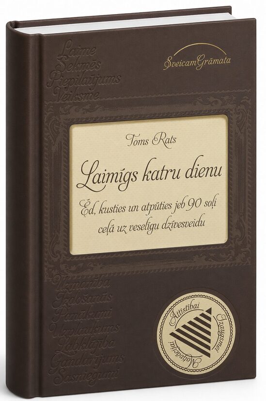 LAIMĪGS KATRU DIENU