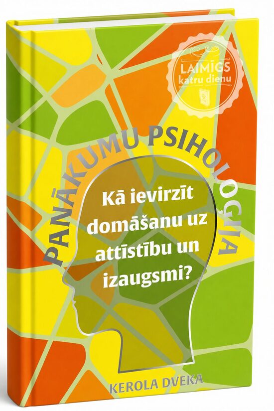 PANĀKUMU PSIHOLOĢIJA
